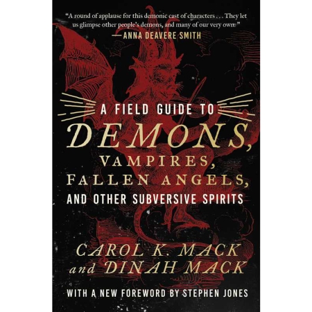Field Guide To Demons, Vampires, Fallen Angels Other Subversive Spirits